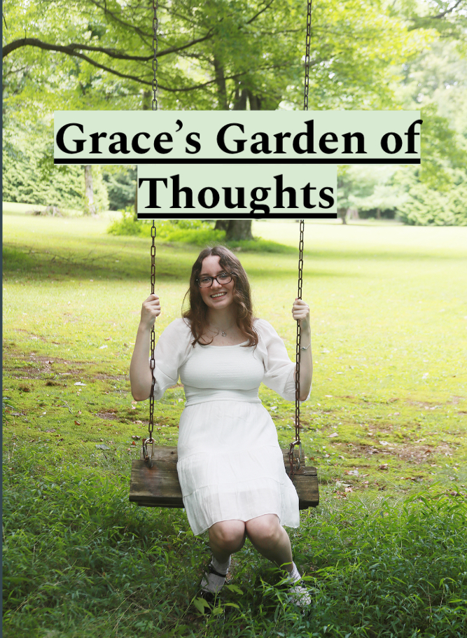 Grace’s Garden of Thoughts